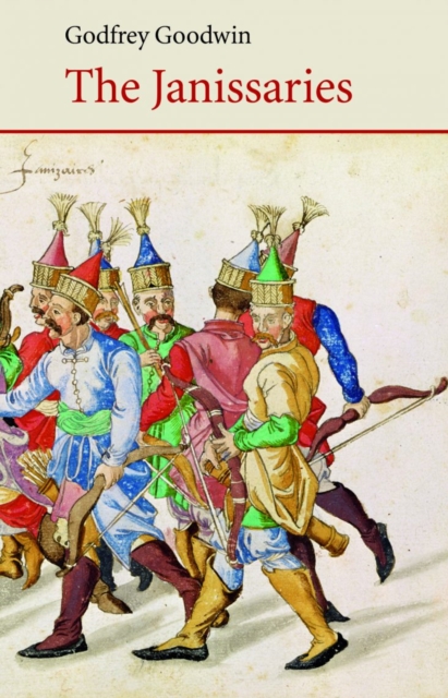 Coperta cărții 'The Janissaries - Godfrey Goodwin'