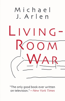 Living-Room War - Michael Arlen