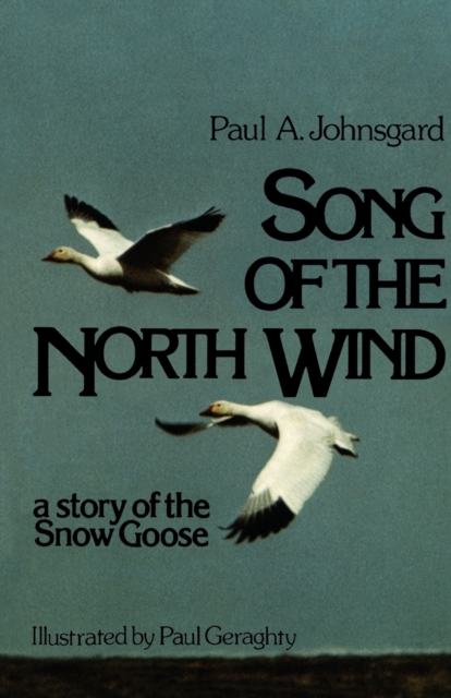 Song of the North Wind - Paul A. Johnsgard