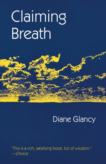 Coperta cărții 'Claiming Breath - Diane Glancy'
