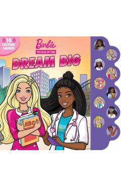 Barbie: You Can Be Anything: Dream Big! - Maggie Fischer