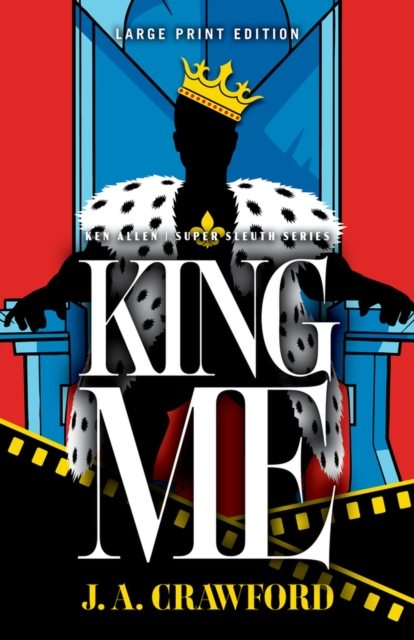 King Me - J. A. Crawford