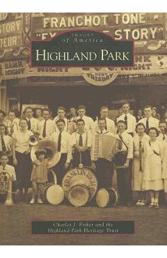 Coperta cărții 'Highland Park - Charles J. Fisher'
