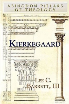 Kierkegaard - Lee C. Barrett