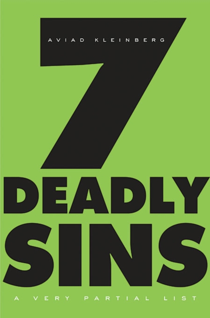Seven Deadly Sins: A Very Partial List - Aviad Kleinberg