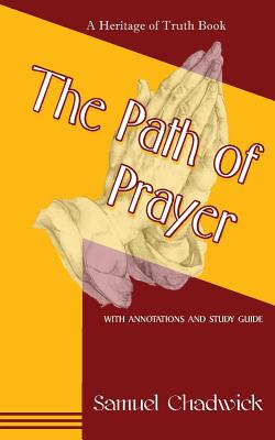 The Path of Prayer - J. L. Wallace