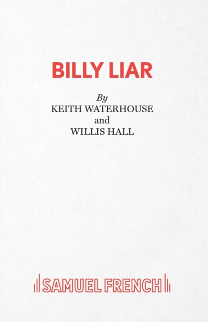 Billy Liar - A Comedy - Keith Waterhouse