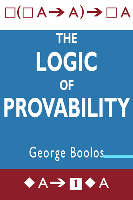 The Logic of Provability - George S. Boolos