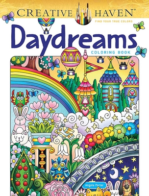 Creative Haven Daydreams Coloring Book - Angela Porter