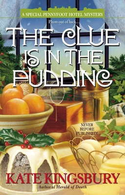 The Clue Is in the Pudding - Kate Kingsbury
