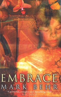 Coperta cărții 'Embrace - Mark Behr'