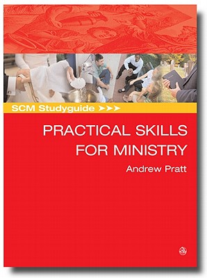 Scm Studyguide: Practical Skills for Ministry - Andrew Pratt