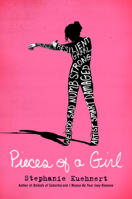 Pieces of a Girl - Stephanie Kuehnert