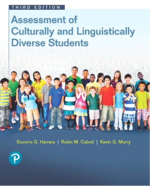 Assessment of Culturally and Linguistically Diverse Students - Socorro Herrera