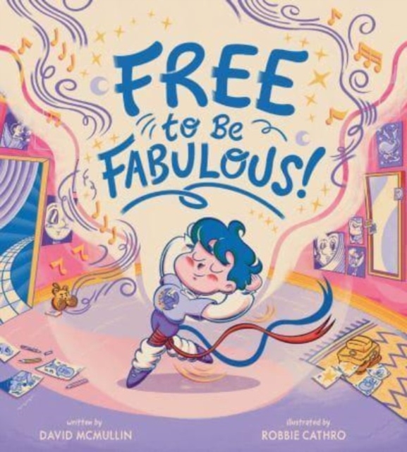 Free to Be Fabulous - David Mcmullin