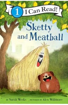 Sketty and Meatball - Sarah Weeks