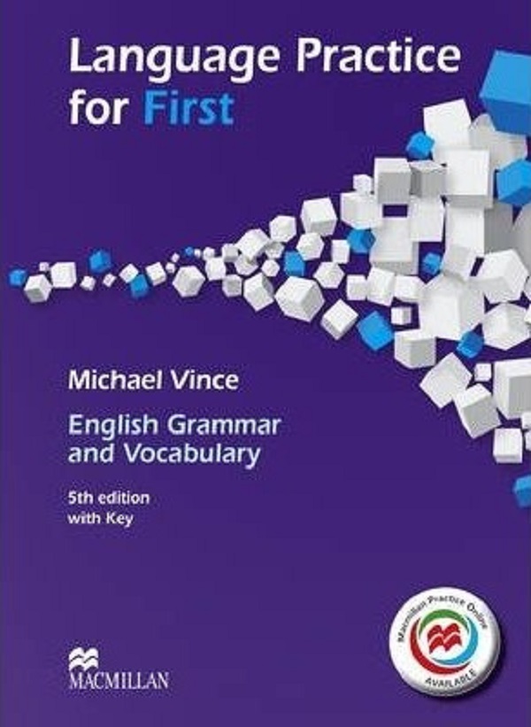 Language Practice for First - 5th edition with Key and MPO - Michael Vince