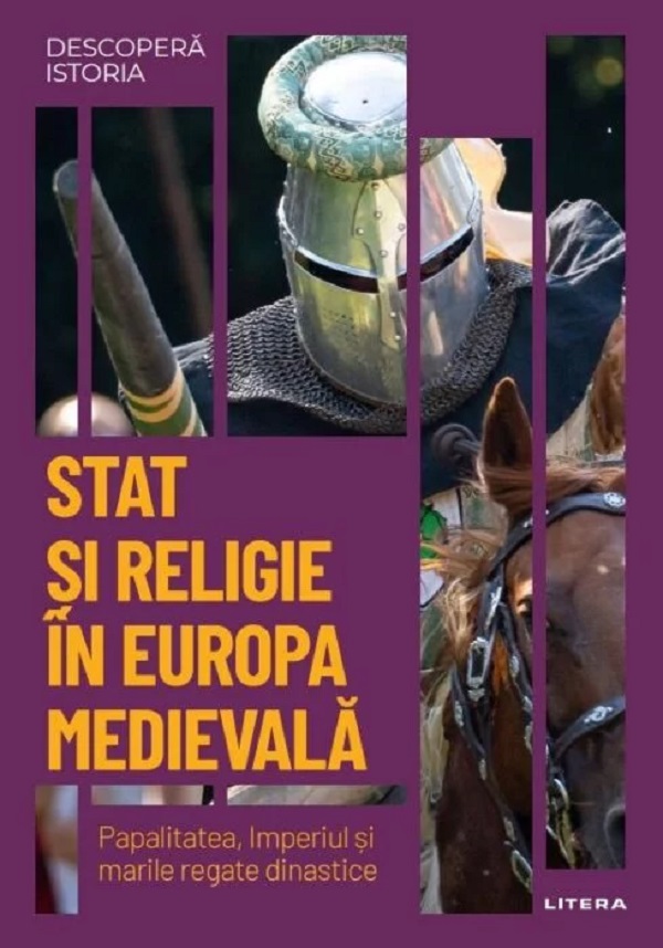 Descopera istoria. Stat si religie in Europa medievala - Roberto Lopez