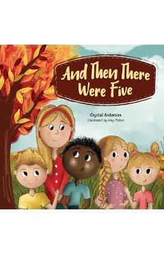 Coperta cărții 'And Then There Were Five - Crystal Anderson'