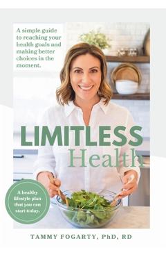 Coperta cărții 'Limitless Health - Tammy Fogarty'