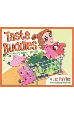 Coperta cărții 'Taste Buddies - Culinary Colors - Green - Jax Perrins'