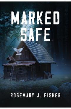 Marked Safe - Rosemary J. Fisher