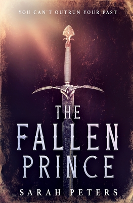 The Fallen Prince - Sarah Peters