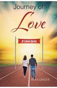 Coperta cărții 'Journey of Love - Mike League'