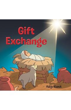 Poza produsului Gift Exchange - Margo Klundt