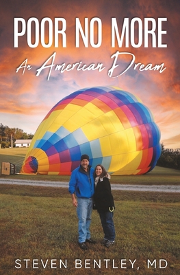 Coperta cărții 'Poor No More: An American Dream - Steven Bentley'