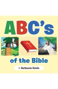 Coperta cărții 'ABC's of the Bible - Bethenie Robin'