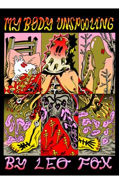 Coperta cărții 'My Body Unspooling - Leo Fox'