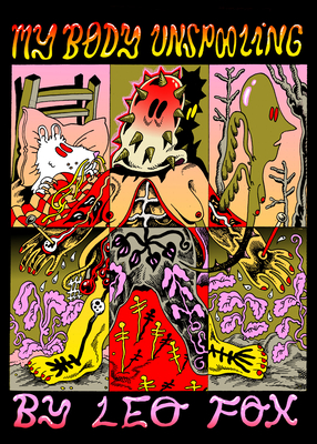 Coperta cărții 'My Body Unspooling - Leo Fox'