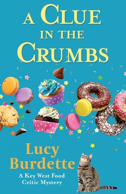 A Clue in the Crumbs - Lucy Burdette