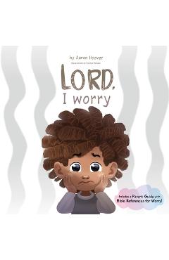 Coperta cărții 'Lord, I Worry - Nathan Moncao'