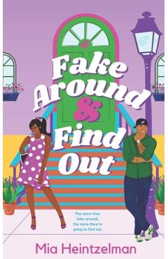 Coperta cărții 'Fake Around & Find Out - Mia Heintzelman'