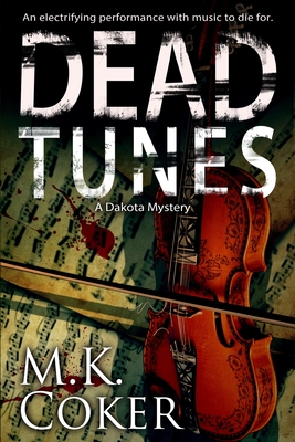 Dead Tunes - M. K. Coker