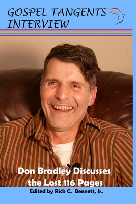 Don Bradley Discusses the Lost 116 Pages - Rick C. Bennett