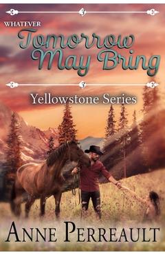 Coperta cărții 'Whatever Tomorrow May Bring - Anne Perreault'
