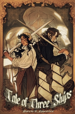 Tale of Three Ships - Darcia G. Laucerica