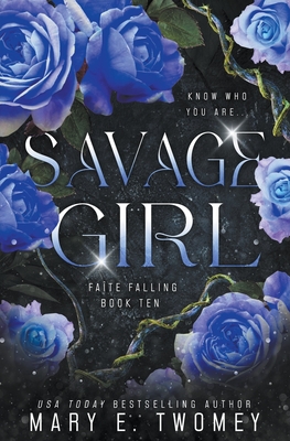 Savage Girl - Mary E. Twomey