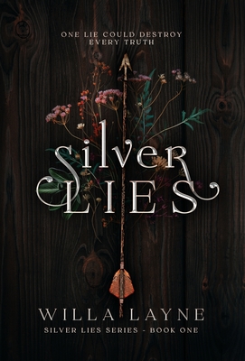 Silver Lies - Willa Layne