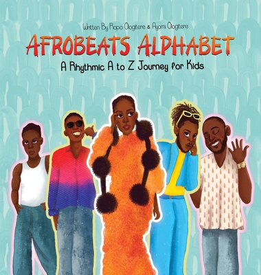 Afrobeats Alphabet - Ropo Ologitere