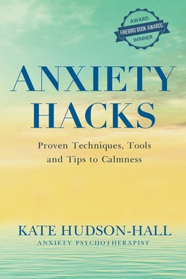 Anxiety Hacks - Kate Hudson-hall