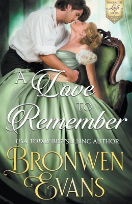 A Love To Remember - Bronwen Evans