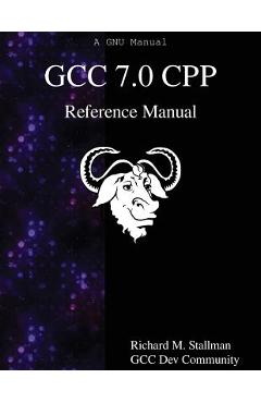Coperta cărții 'GCC 7.0 CPP Reference Manual - Gcc Dev Community'