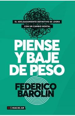 Coperta cărții 'Piense y baje de peso - Federico Barolin'