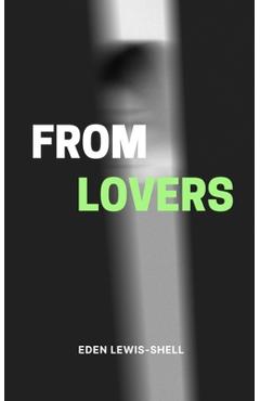 Coperta cărții 'from lovers - Eden Lewis-shell'