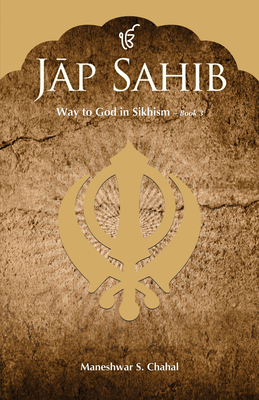 Jap Sahib: Book 3 - Maneshwar S. Chahal