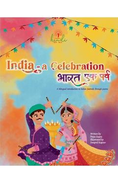 Poza produsului India - A Celebration: A bilingual introduction to Indian festivals - Priya Gupta
